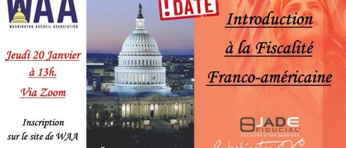 Club Conférence : Introduction à la fiscalité franco-américaine